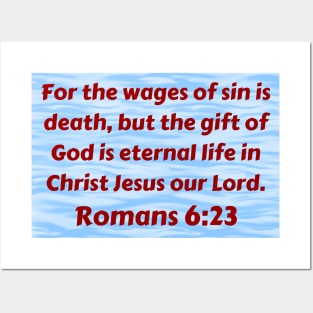 Bible Verse Romans 6:23 Posters and Art